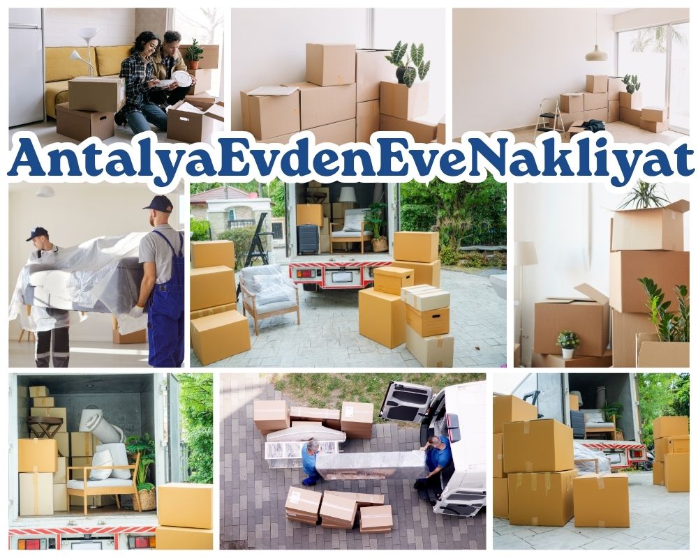 Antalya Felahiye Evden Eve Taşıma